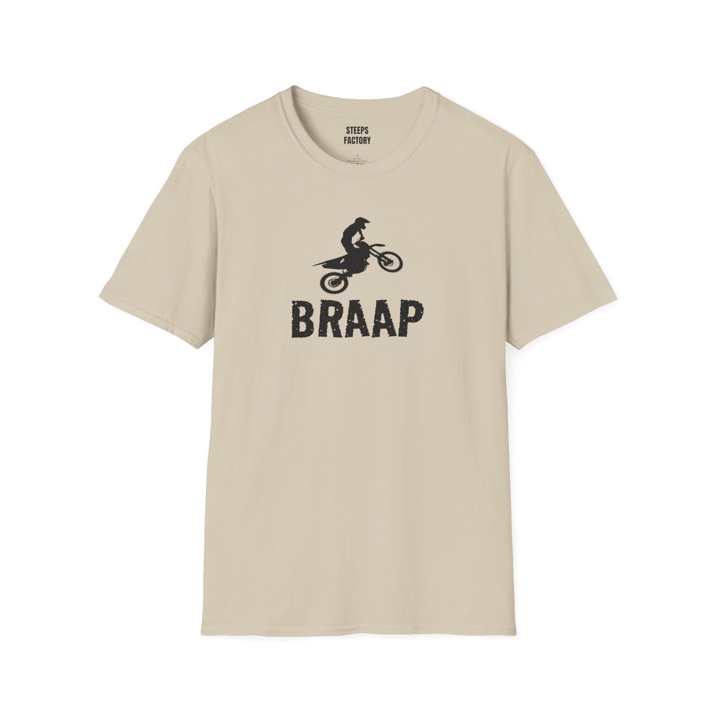 Steeps Factory BRAAP shirt