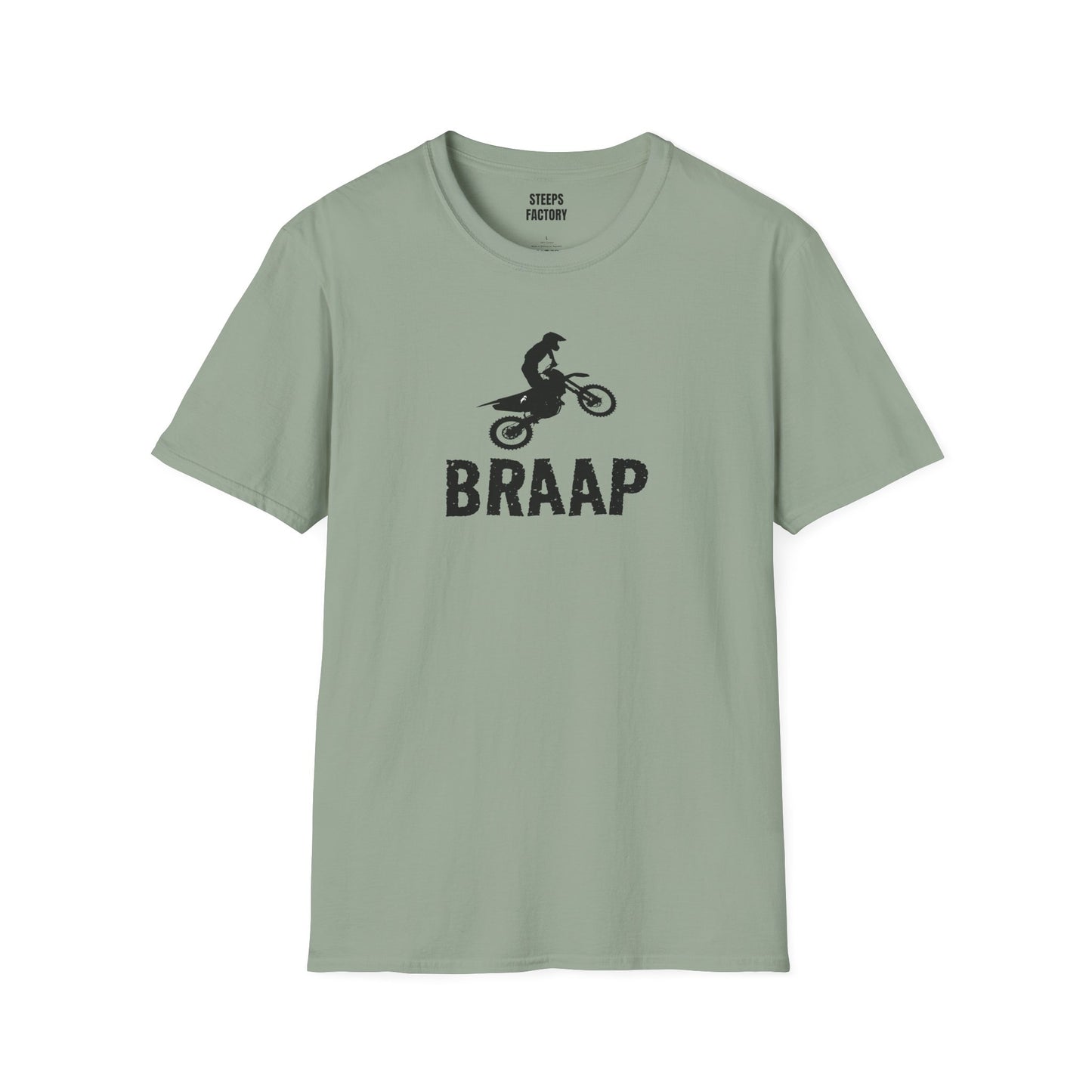 Steeps Factory BRAAP shirt