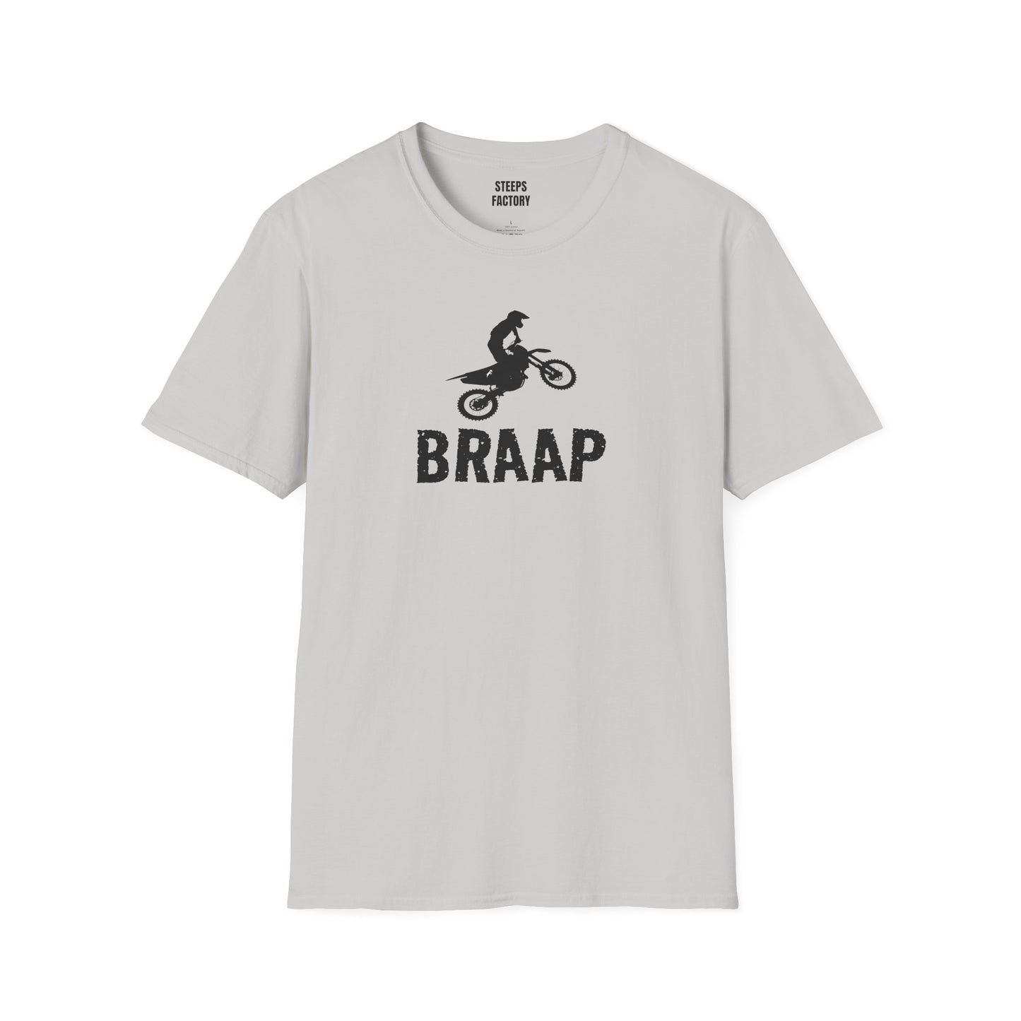 Steeps Factory BRAAP shirt
