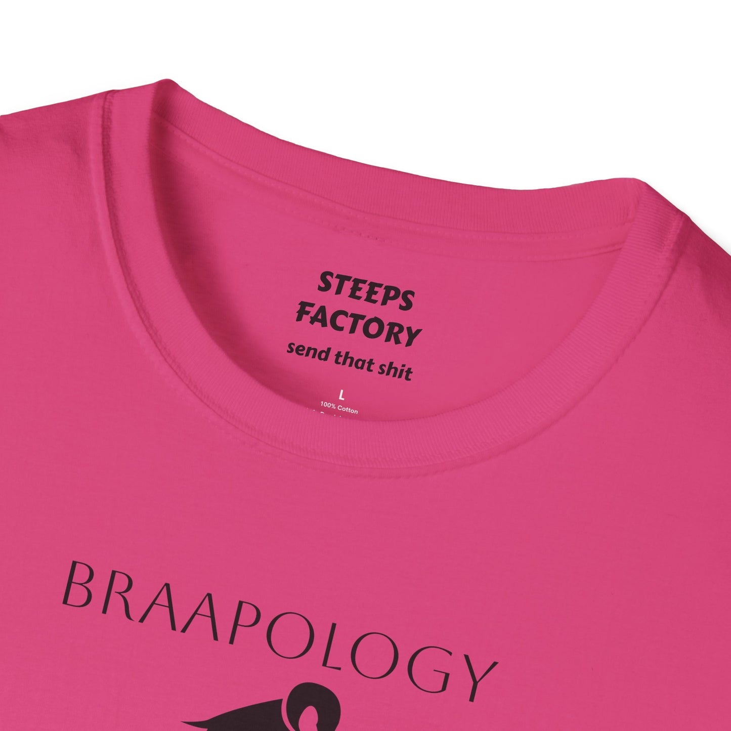 Steeps Factory BRAAPOLOGY Tee